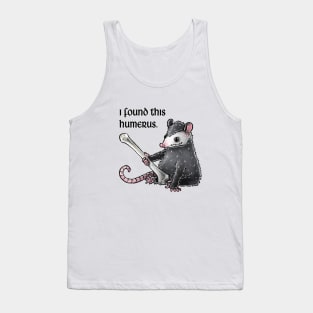 Humerus Tank Top